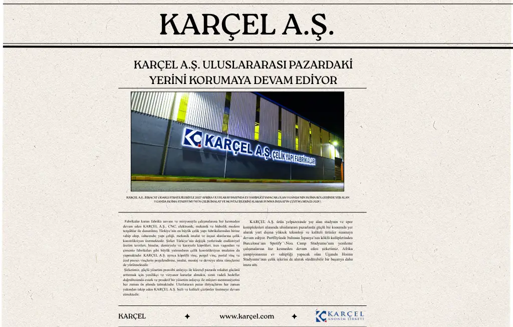 Karçel A.Ş. Uluslararası Pazardaki Yerini Korumaya Devam Ediyor